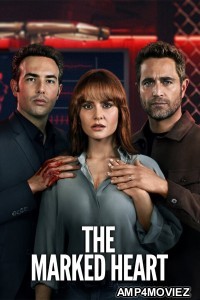 The Marked Heart (2022) Hindi Dubbed Season 1 Complete Shows