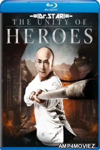 The Unity of Heroes (2018) Hindi Dubbed Movies