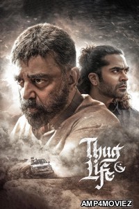 Thug Life (2025) Hindi Dubbed Movie